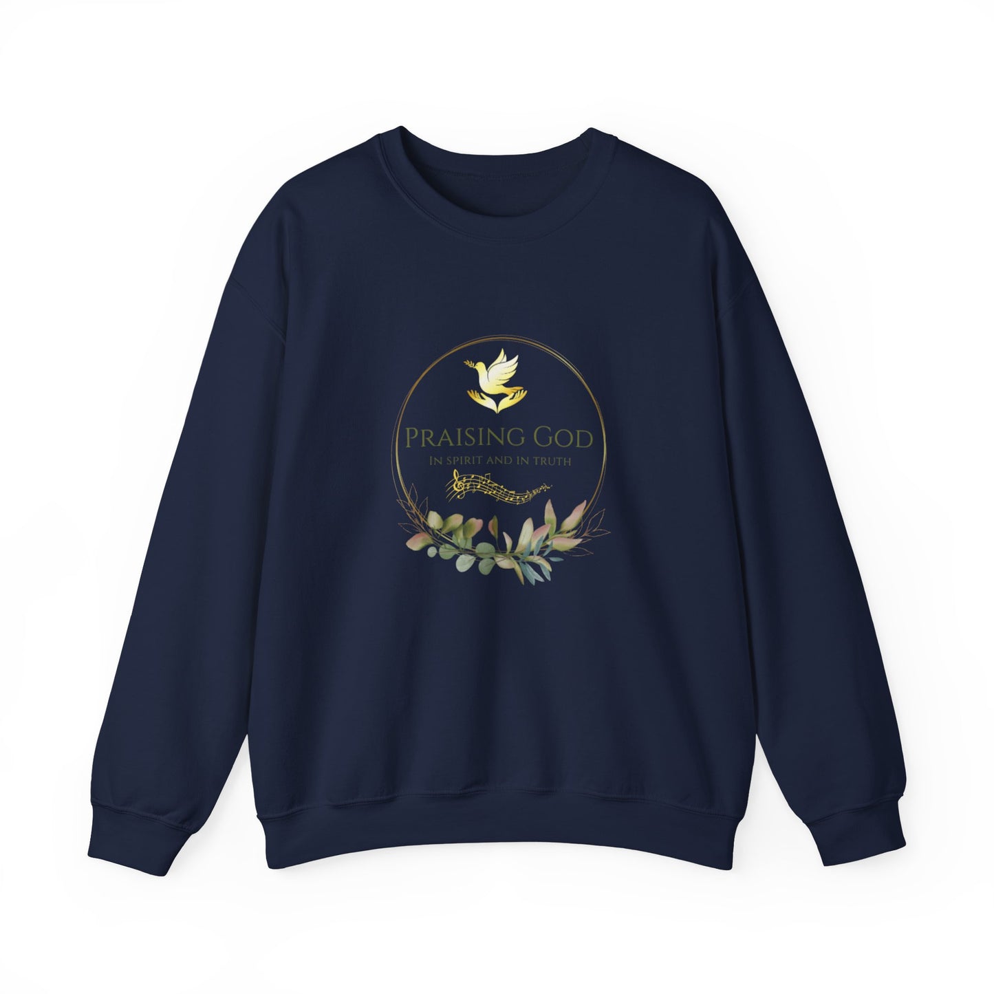 Christian Sweatshirt - Praising God in Spirit and in Truth