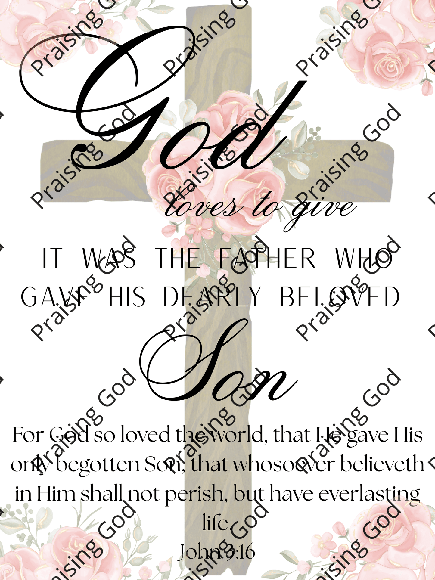 John 3:16 - God Loves to Give Printable Wall Art Digital Download